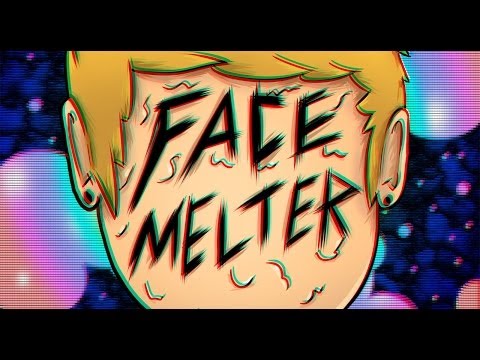 Josh A - Face Melter