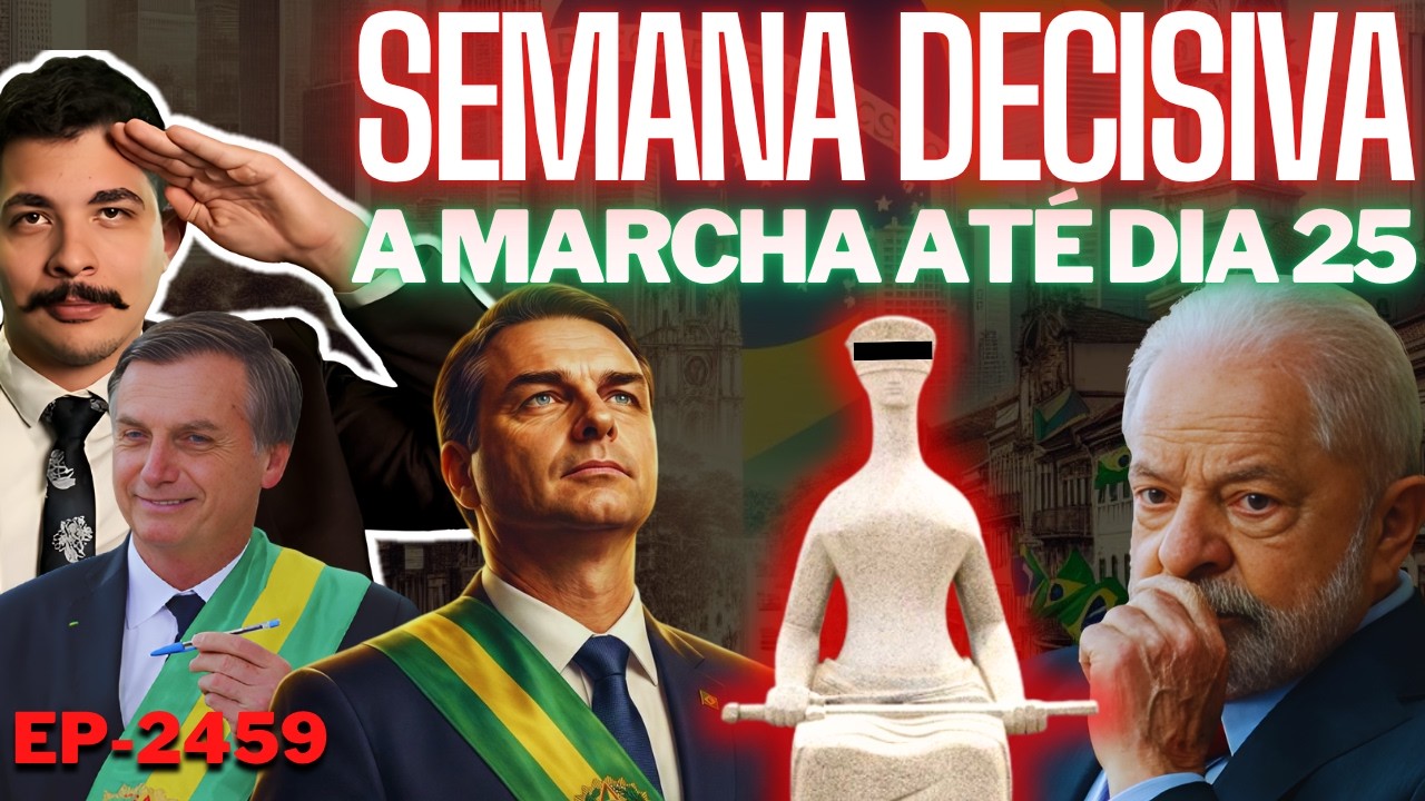 Semana DECISIVA: A Marcha Até DIA 25 + A "NOVA" Polêmica de FLÁVIO Expõe Seus Críticos.
