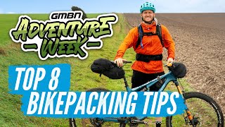 Blake&#39;s Top 8 Tips For Beginner Bikepackers! | Bikepacking Kit &amp; Advice