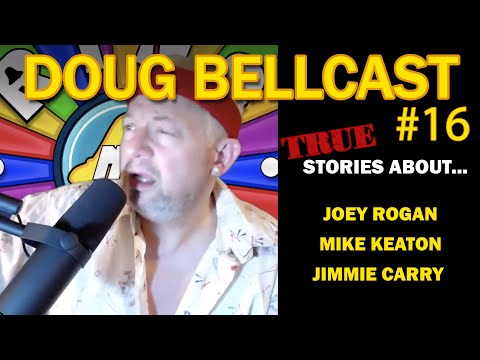 Doug Bellcast 16 - Joe Rogan, Michael Keaton, Jim Carrey