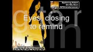 Splitting Adam   On My Own Lyrics