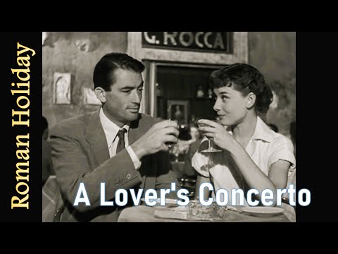 Roman Holiday / A Lover's Concerto