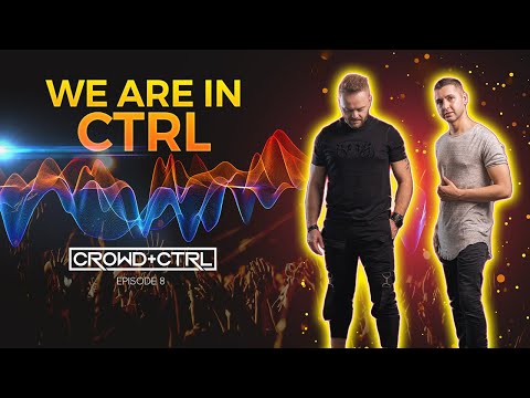 Melodic House & Techno DJ Mix | Crowd+Ctrl | We Are In Ctrl (Ep. 8)