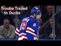 Rangers Trade Trouba To Ducks For Vaakanainen And A Pick
