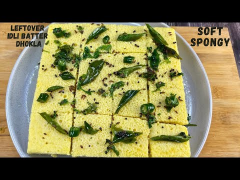 Quick & Easy Leftover Idli Batter Dhokla | Instant Steamed Dhokla Recipe for a Healthy Snack