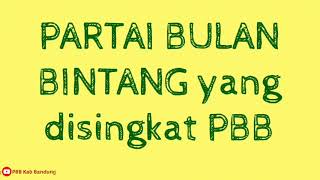 Download lagu Kenali PARTAI BULAN BINTANG mp3 Download lagu Kenali PARTAI BULAN BINTANG mp3
