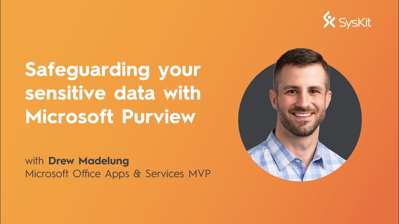 Safeguarding Your Sensitive Data with Microsoft Purview