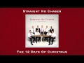 Straight No Chaser - The 12 Days of Christmas (from CHRISTMAS CHEERS)
