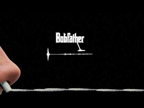 Bobfather - Dakke Dak