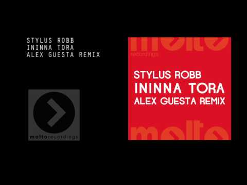 Stylus Robb - Ininna Tora - Alex Guesta Remix