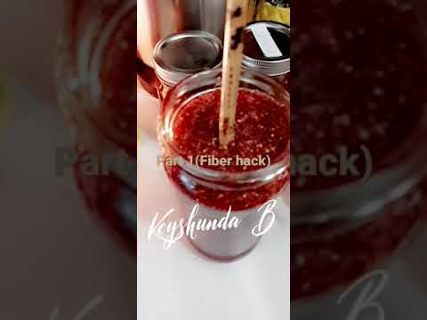 part 1(Fiber hack)Kool aid Chia seeds for fiber..