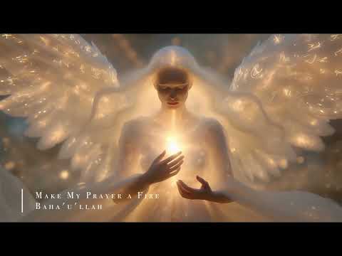 I beseech Thee - Prayer by Baha'u'llah v.1