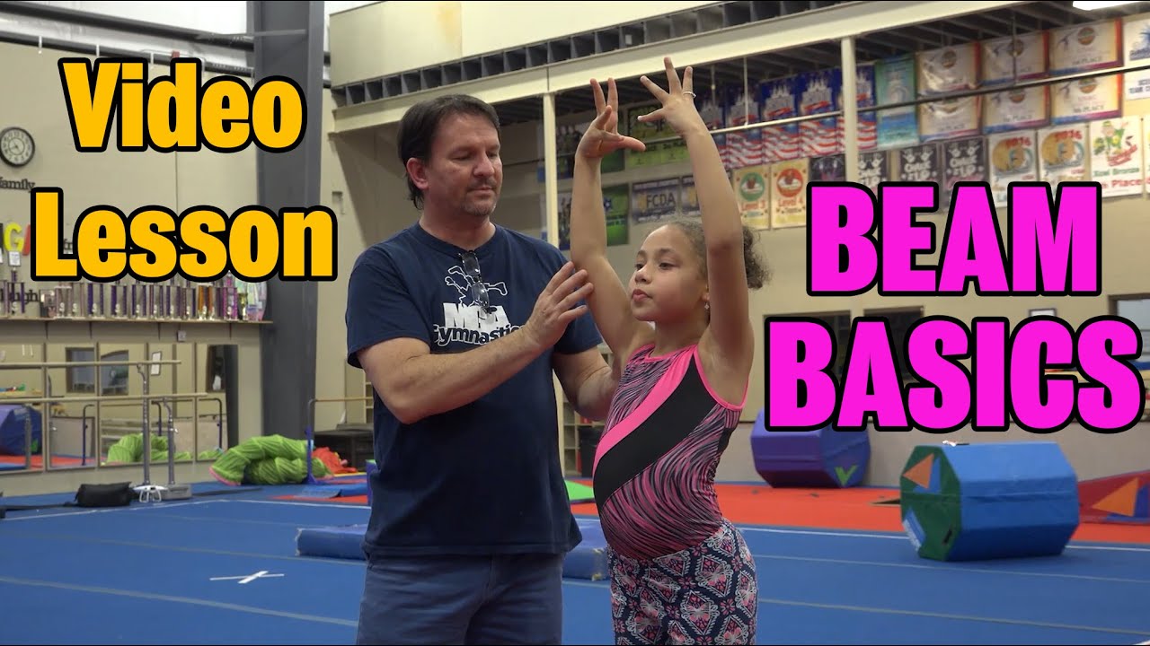 How to do BEAM BASICS! by MGA Gymnastics