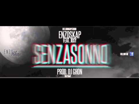 EnzoSkap feat. Josy - Senza Sonno (prod. DJ Ghon)