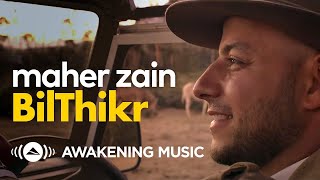 Download lagu Maher Zain - BilThikr mp3