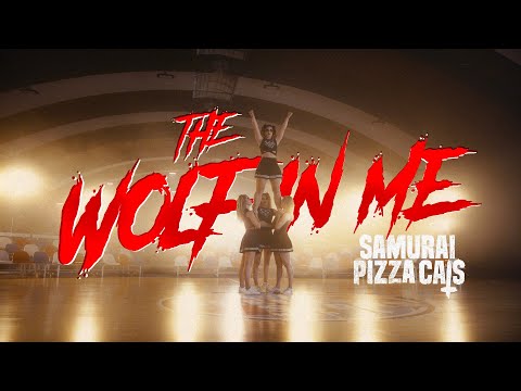 Samurai Pizza Cats - THE WOLF IN ME (OFFICIAL VIDEO)