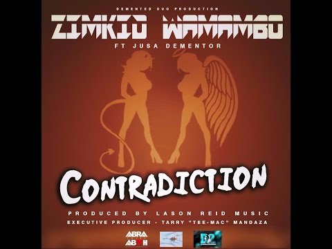 ZimKid Wamambo Ft  Jusa Dementor - Contradiction (Promo Video)