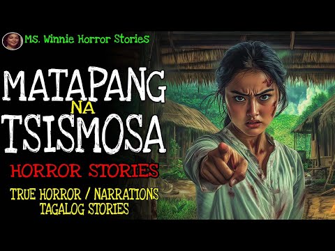 MATAPANG NA TSISMOSA | ASWANG STORY