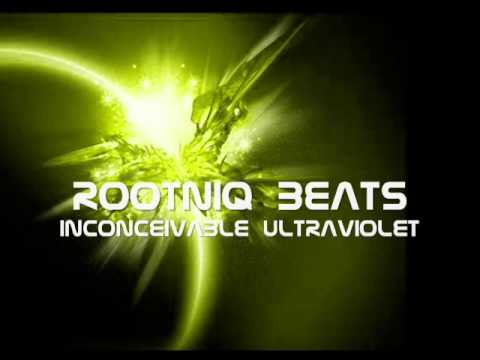 Rootniq Beats -  Inconceivable Ultraviolet (Drum&Bass)