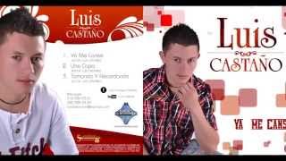 preview picture of video 'YA ME CANSE LUIS CASTAÑO       el  ruiseñor  del  despecho'