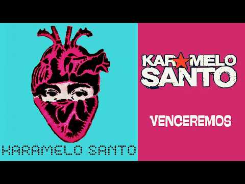Karamelo Santo - Venceremos (Full Album 2023)  Official Audio