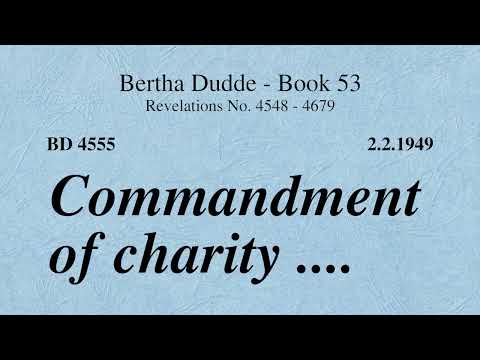 BD 4555 - COMMANDMENT OF CHARITY ....
