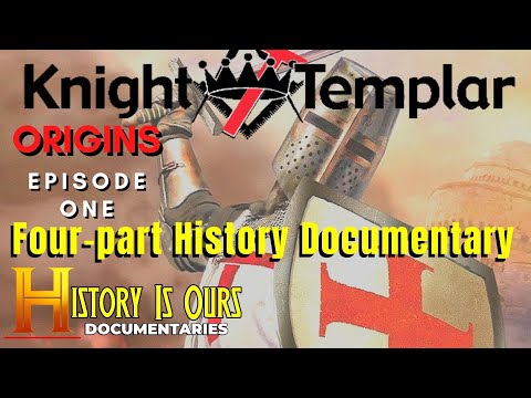 The Knights Templar - BBC Series, Episode 1 - Origins | History Is Ours