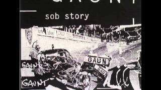 Gaunt - Each and Every Side Effect