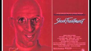 Shock Treatment 07- Lullaby