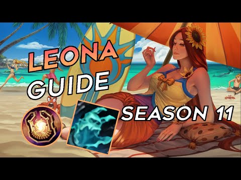 TIP AND TRICKS TO PLAY LEONA | PRACTICAL GUIDE TO LEONA SUPPORT SEASON 11