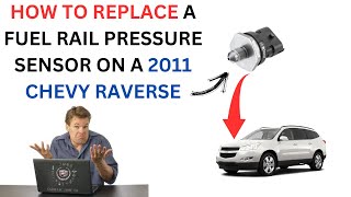 How To Replace A Fuel Rail Pressure Sensor  -  2011 Chevy Traverse