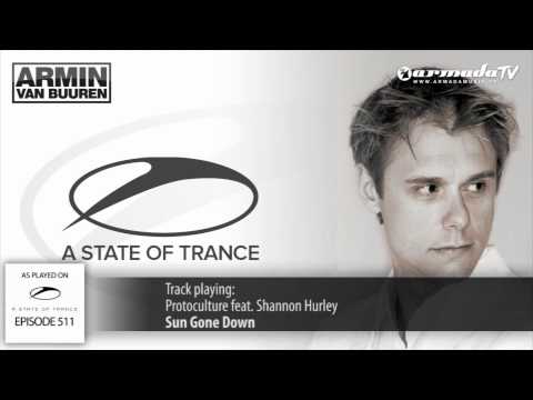 ASOT 511: Protoculture - Sun Gone Down feat. Shannon Hurley