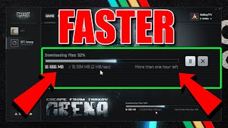 How to Download Escape from Tarkov Faster