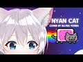 【COVER】Nyan Cat【 Ellyra Yoora 】