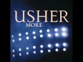 Usher More (Audio) 