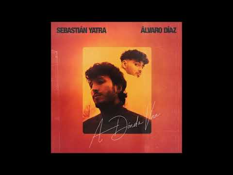Sebastián Yatra Ft Álvaro Díaz - A Dónde Van