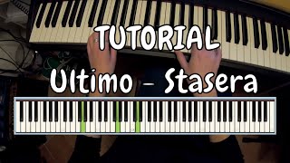 Ultimo - Stasera (Piano TUTORIAL)