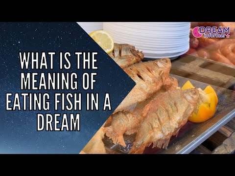 Eating Fish in Dream Meaning