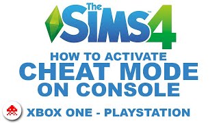 How to Activate Cheat Mode on The Sims 4 on Console (Xbox One an PlayStation)