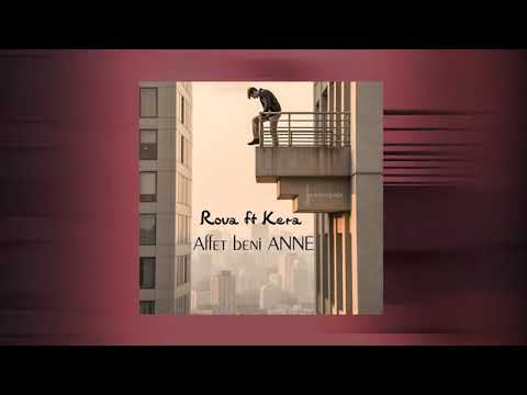 Rova ft Kera - Affet Beni Anne (Türkmen rap 2025)