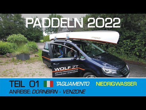 Kanutour 2022 Teil 01: Tagliamento Niedrigwasser, Anreise nach Venzone, 25.05.2022