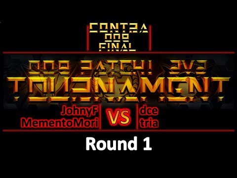 Contra 009 Final - 2vs2 Tourney - JohnyF/MementoMori vs dce/tria - Round 1