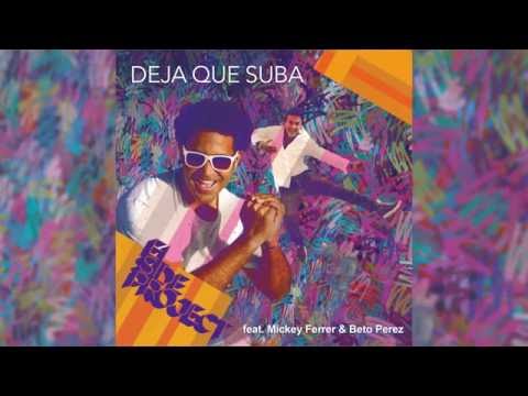 DEJA QUE SUBA (feat.) Mickey Ferrer & Beto Perez (cover audio)
