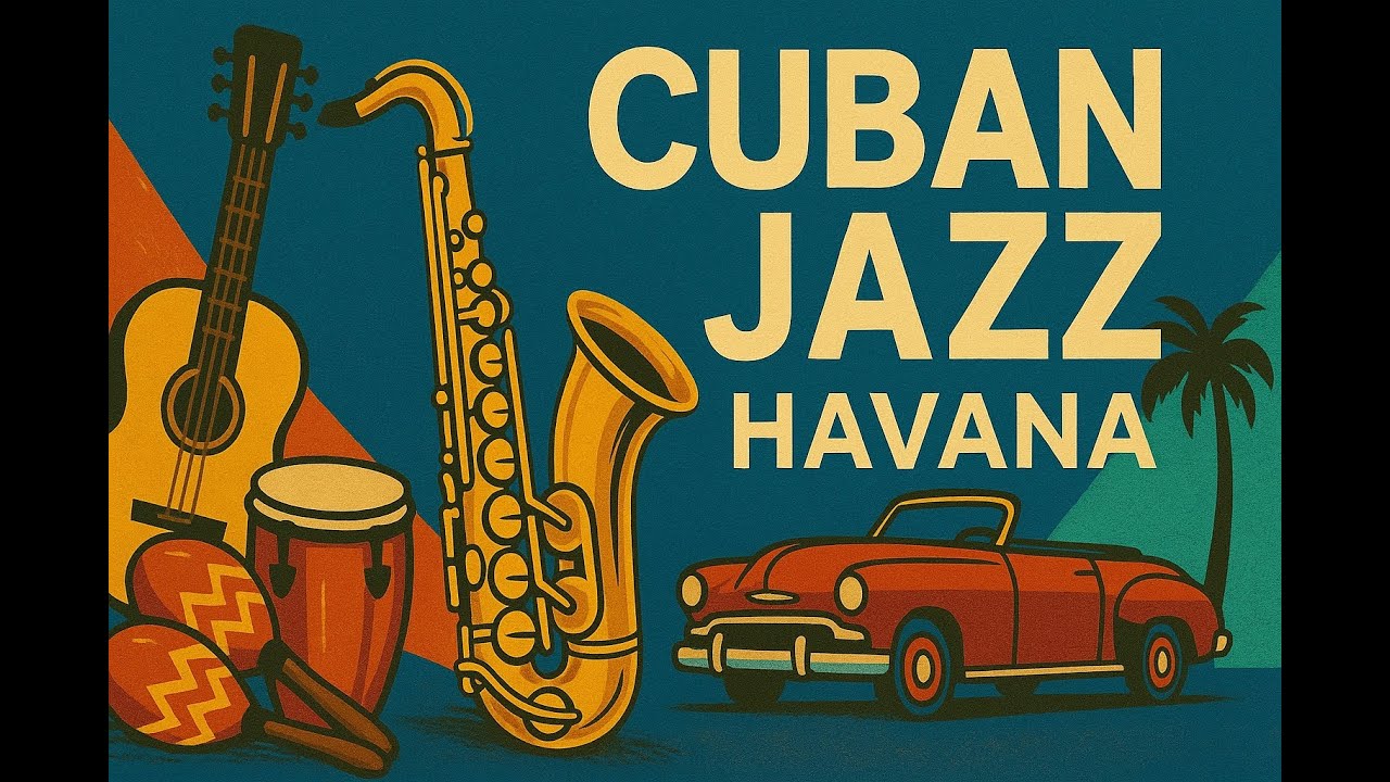 Havana Cuban Jazz Nights | Latin Jazz Instrumental for Relax, Groove & Vibes