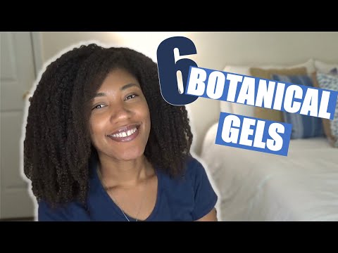 6 BOTANICAL Gels That Actually WORK on Natural Hair