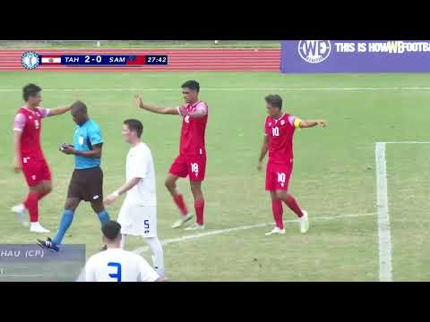 2024 OFC Men's Nations Cup - Tahiti vs Samoa Highlights