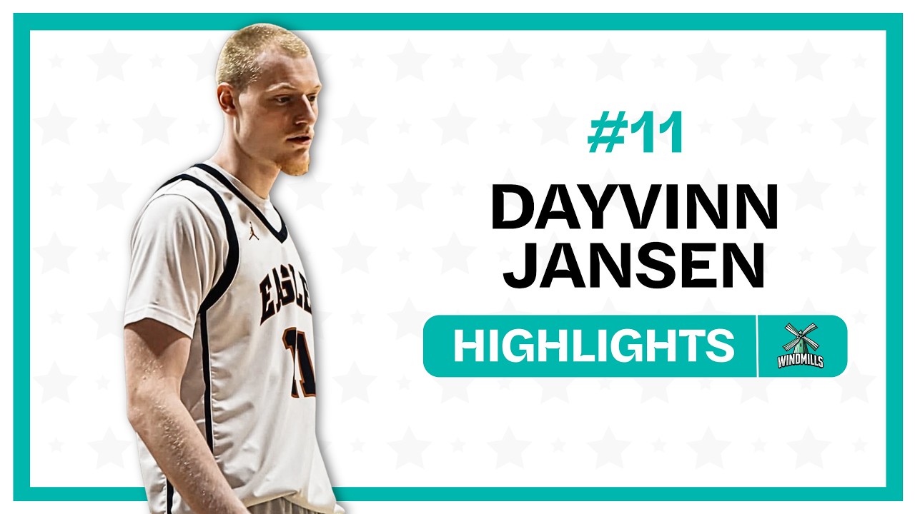 DAYVINN JANSEN Highlight Tape | Windmills
