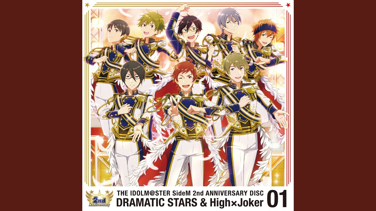 【夜空を煌めく星のように】DRAMATIC STARS ＆ High×Joker『THE IDOLM@STER SideM 2nd ANNIVERSARY DISC 01』