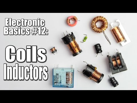 Electronic Basics #12: Coils / Inductors (Part 1) Video