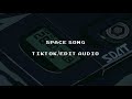 space song edit (edit audio)